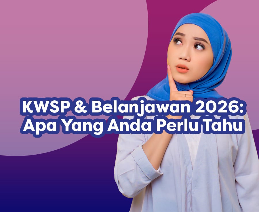Wanita berhijab biru berfikir, teks “KWSP & Belanjawan 2026: Apa Yang Perlu Anda Tahu” latar ungu.