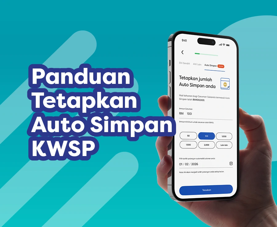 Tangan pegang telefon skrin set Auto Simpan EPF, teks “Panduan Tetapkan Auto Simpan KWSP” latar warna teal.
