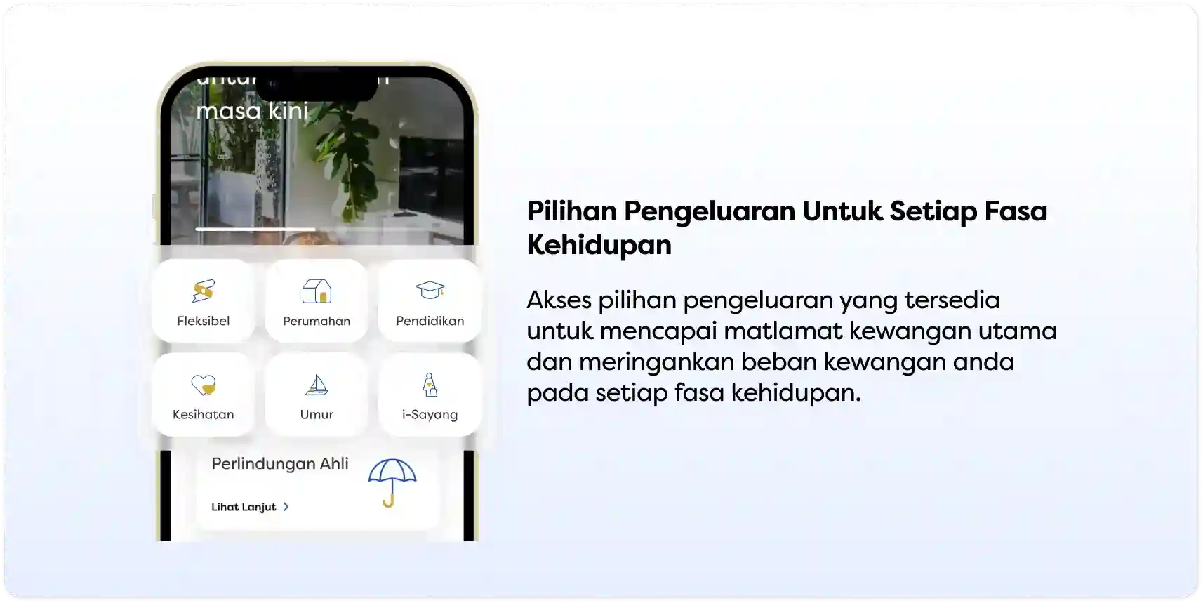Telefon pintar menunjukkan pilihan pengeluaran seperti perumahan dan pendidikan dengan mesej peringkat kehidupan.
